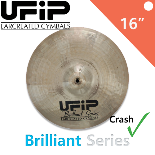 UFiP 브릴리언트 시리즈 크래쉬 심벌 16인치 대신악기